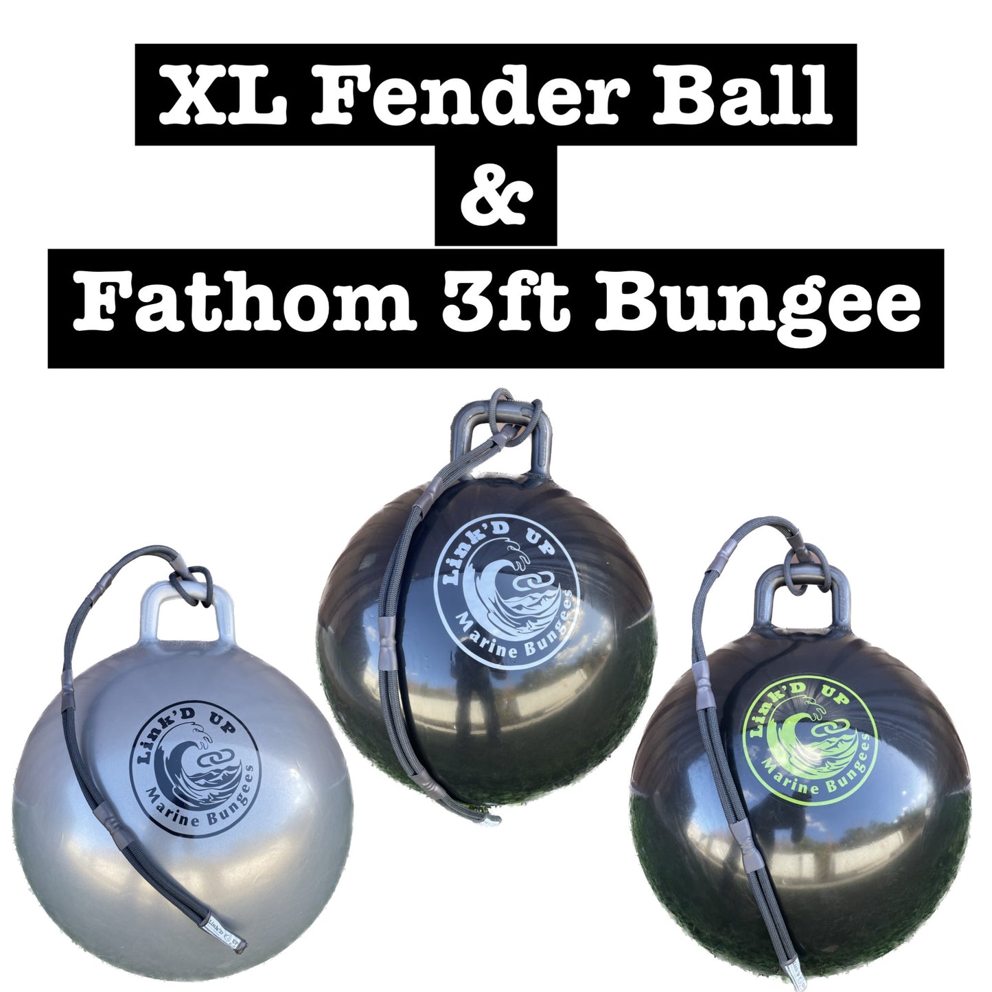 XL Fender Ball & 3ft Fathom Bungee